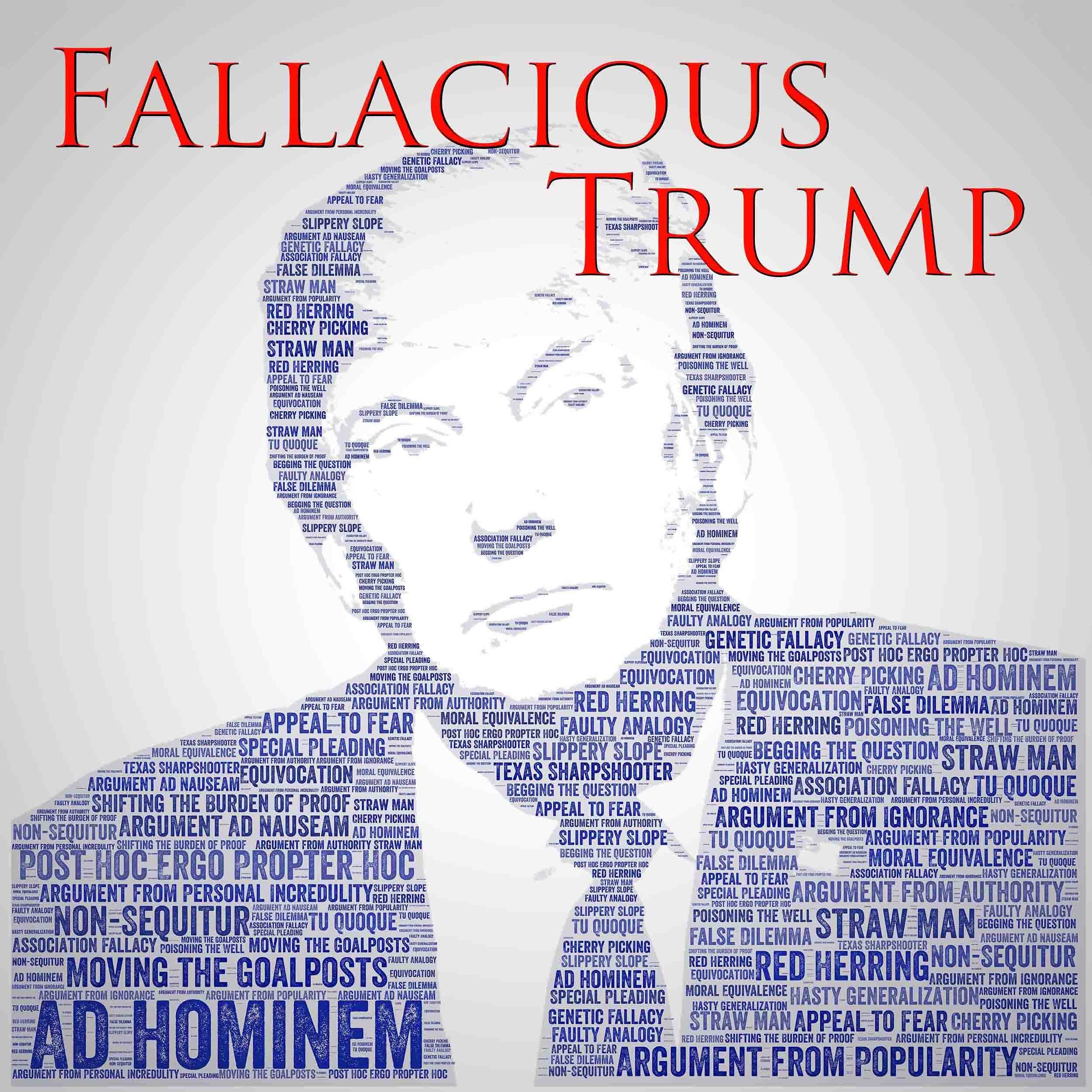 Fallacious Trump