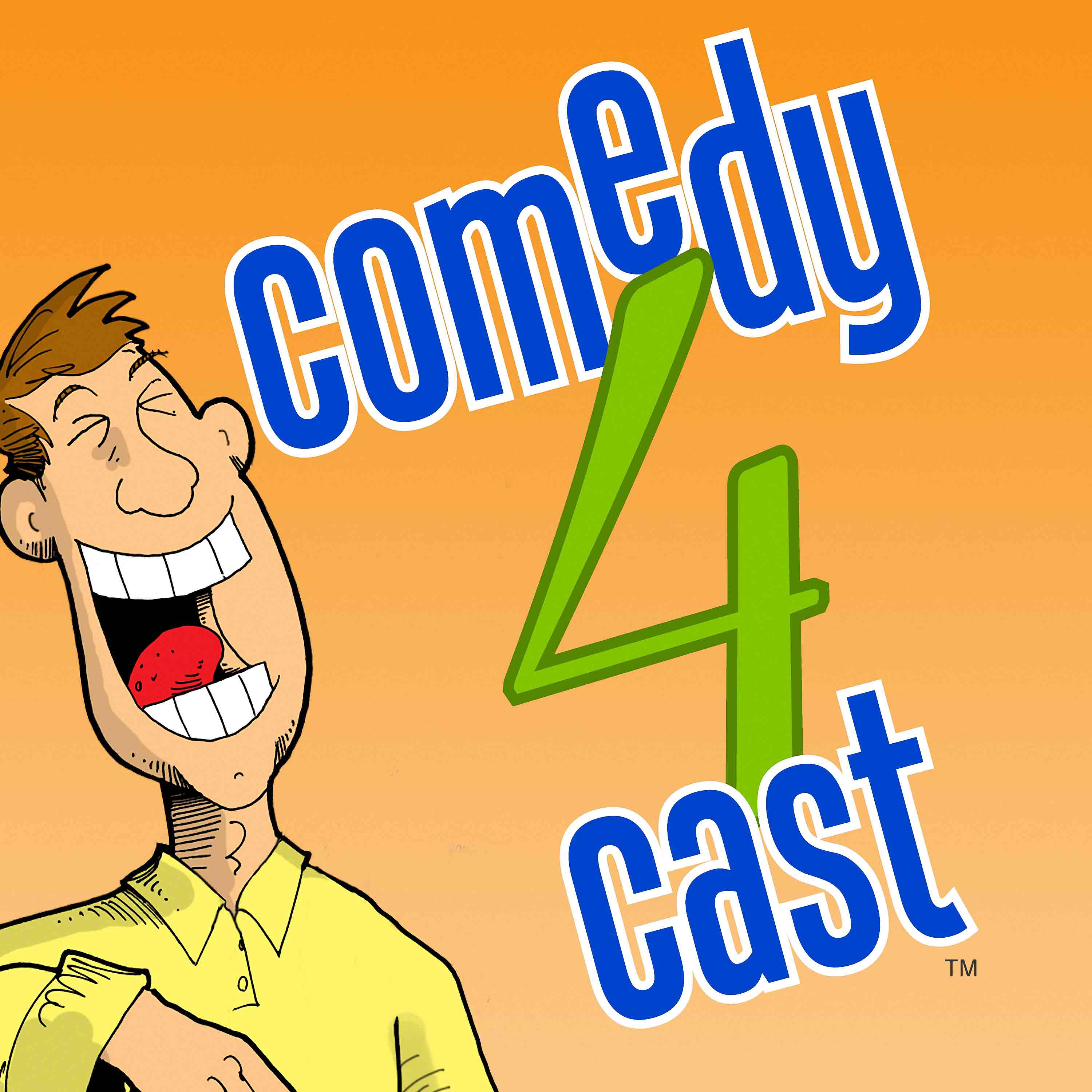 comedy4cast comedy podcast podcast show image