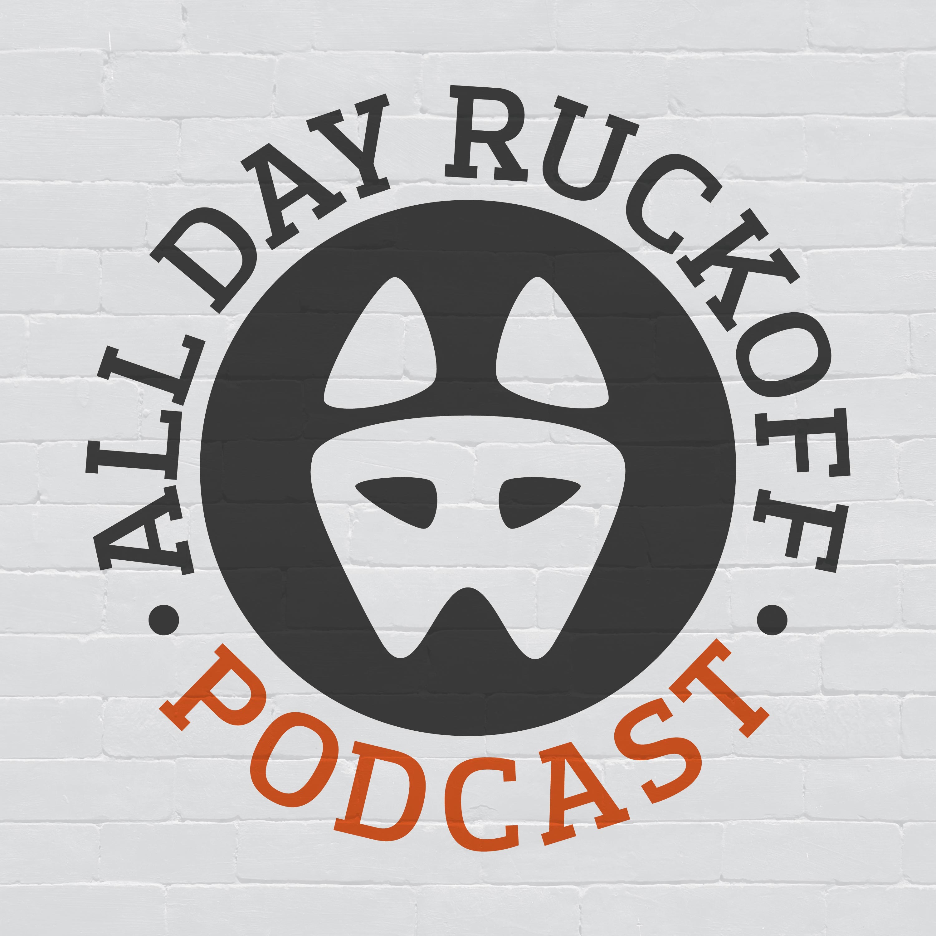 All Day Ruckoff Podcast Artwork