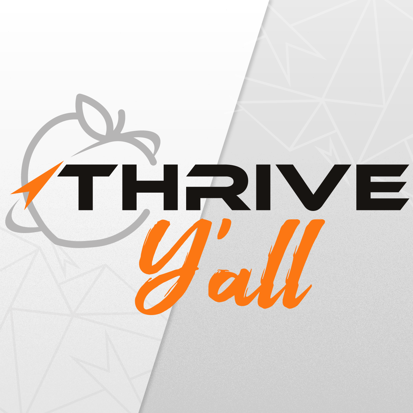 Thrive Y'all