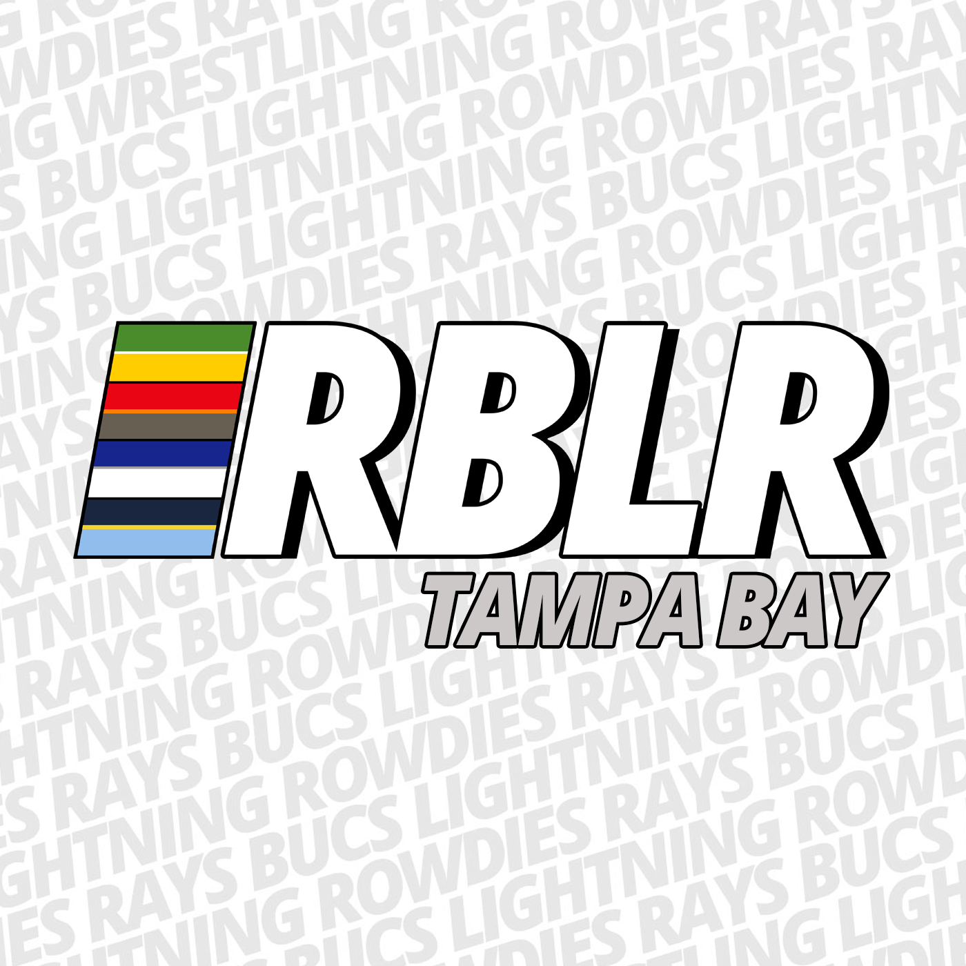 RBLR Sports - Tampa Bay Sports Podcast (Rowdies Buccaneers Lightning Rays) podcast cover art